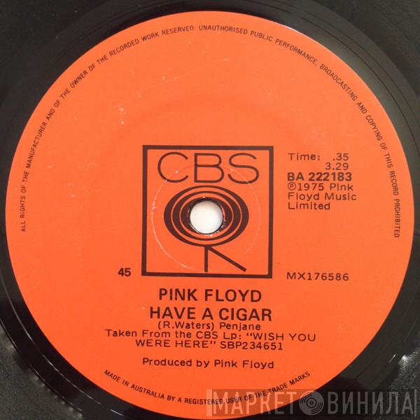  Pink Floyd  - Have A Cigar