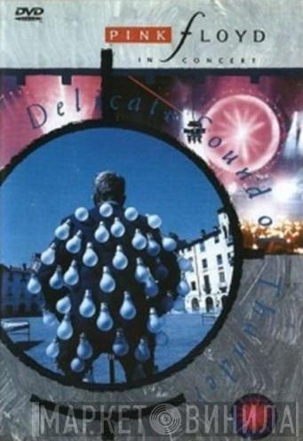  Pink Floyd  - In Concert - Delicate Sound Of Thunder