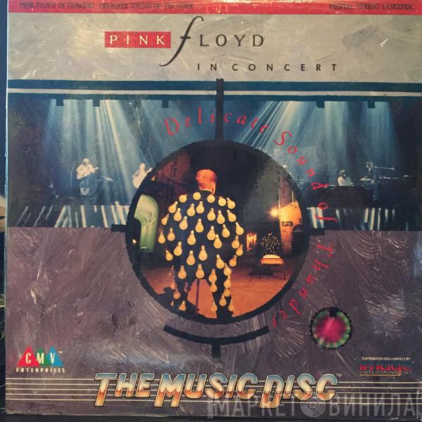  Pink Floyd  - In Concert - Delicate Sound Of Thunder