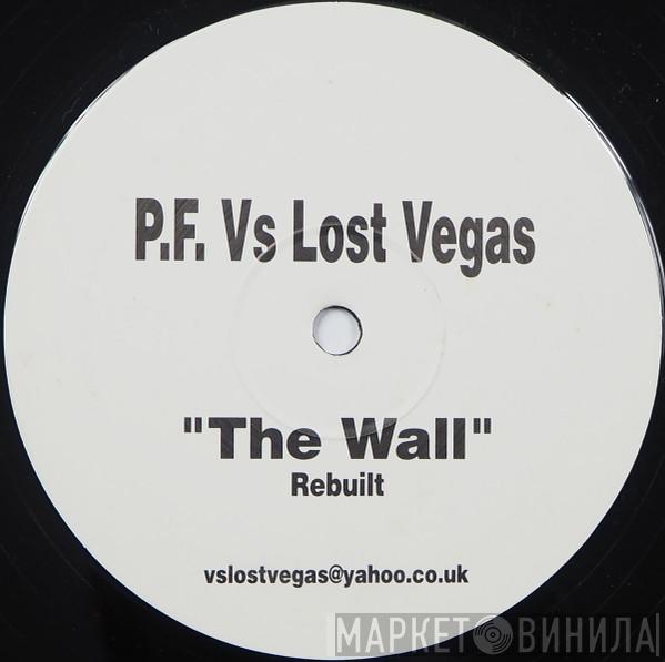 Pink Floyd, Lost Vegas - The Wall (Rebuilt)