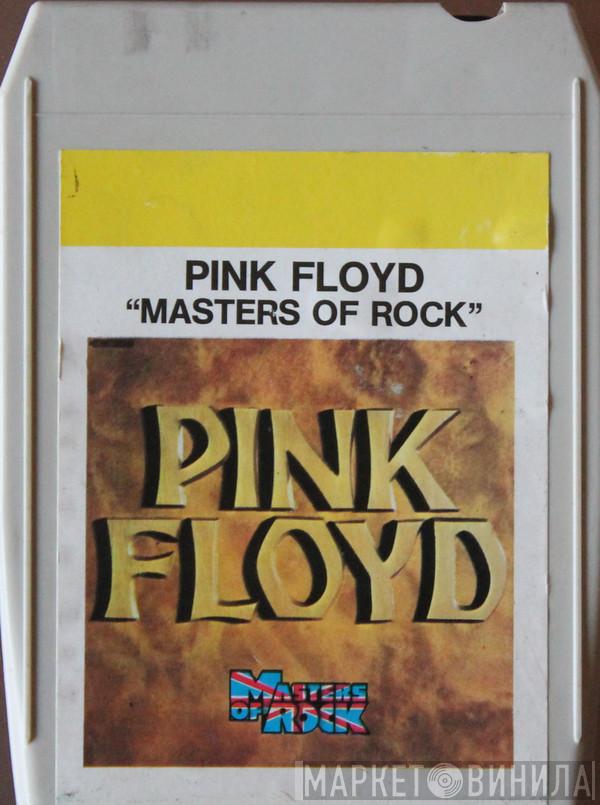  Pink Floyd  - Masters Of Rock