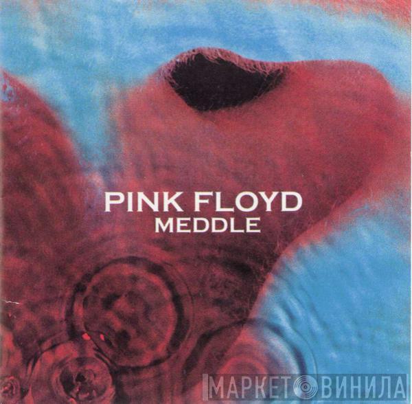  Pink Floyd  - Meddle