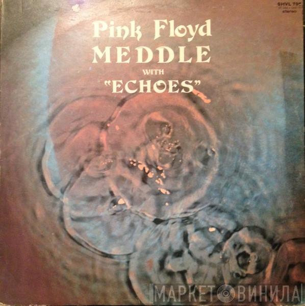  Pink Floyd  - Meddle