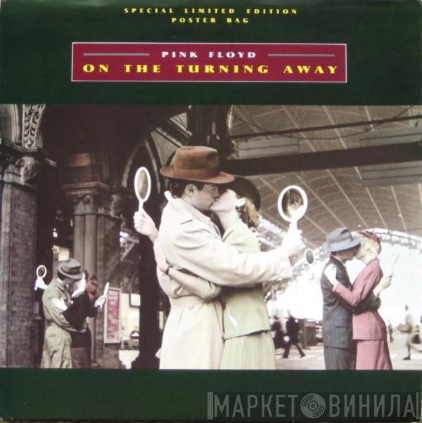  Pink Floyd  - On The Turning Away