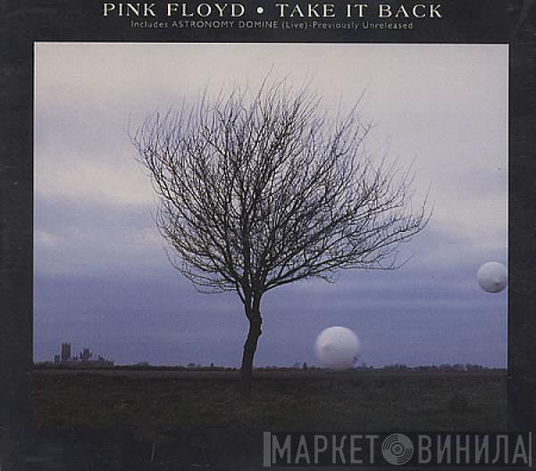  Pink Floyd  - Take It Back