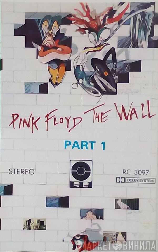  Pink Floyd  - The Wall Part 1