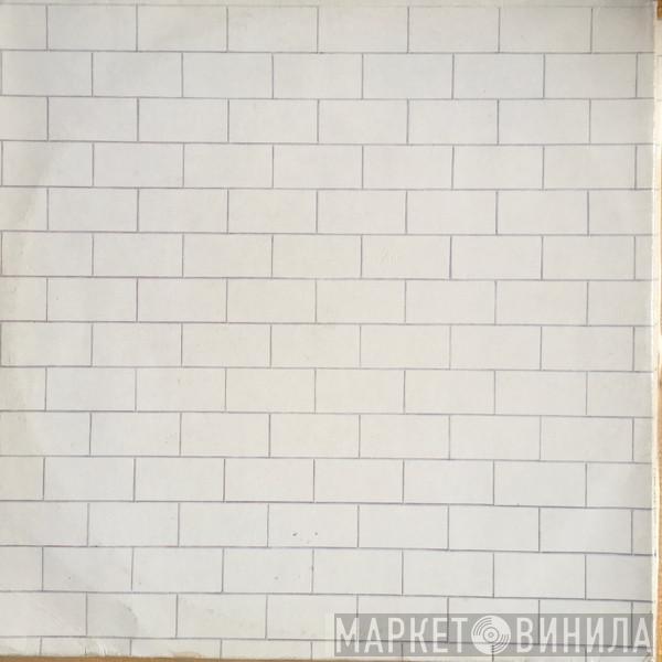 Pink Floyd  - The Wall