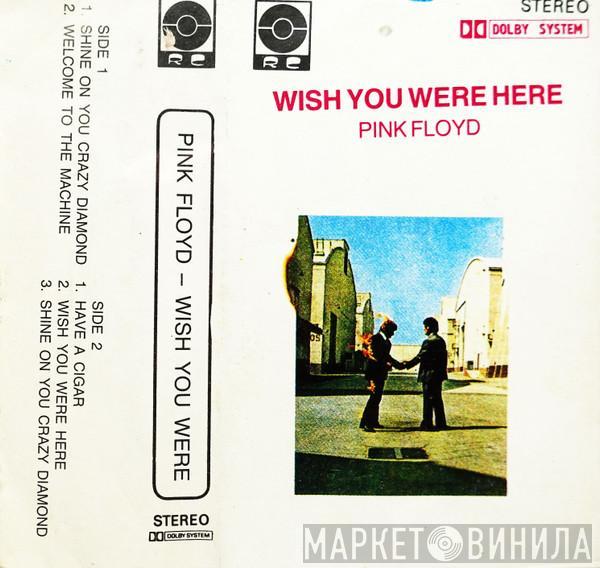  Pink Floyd  - Wish You Were Here