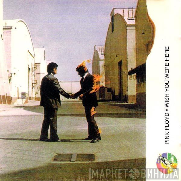  Pink Floyd  - Wish You Were Here