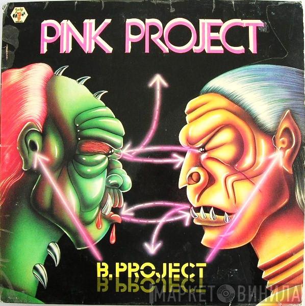 Pink Project - B-Project