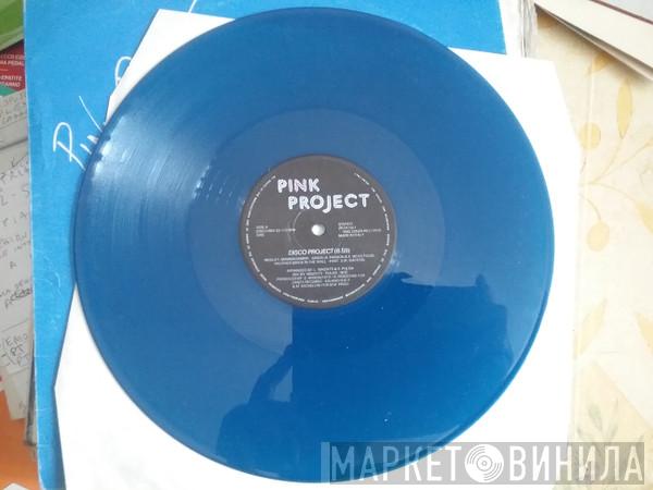  Pink Project  - Disco Project