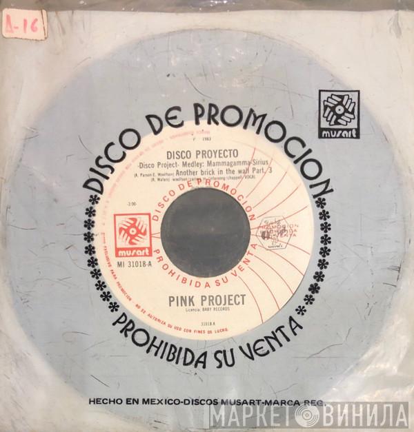  Pink Project  - Disco Proyecto = Disco Project