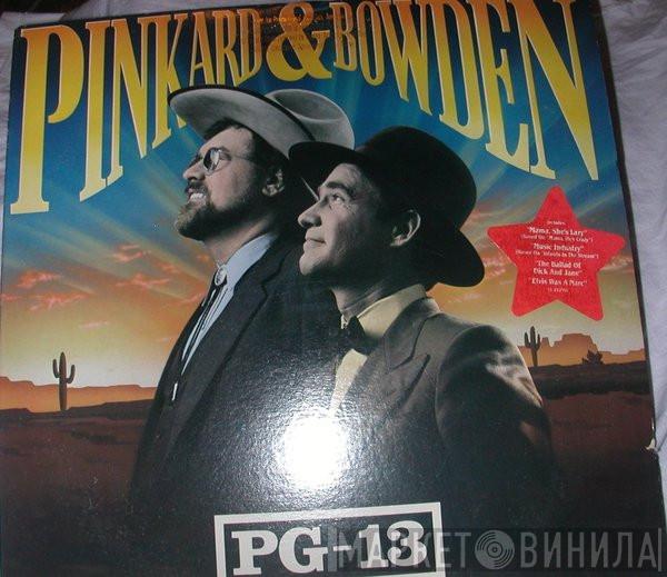 Pinkard & Bowden - PG-13