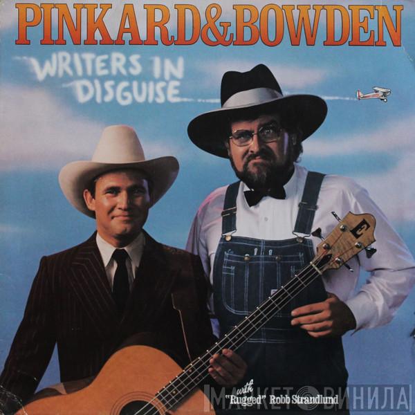 Pinkard & Bowden - Writers In Disguise