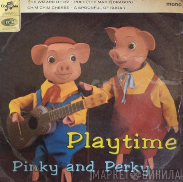 Pinky & Perky - Playtime