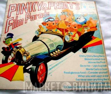 Pinky & Perky, Sid Hadden & His Orchestra - Pinky And Perky's Film Parade