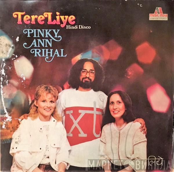 Pinky Ann Rihal - Tere Liye (Hindi Disco)
