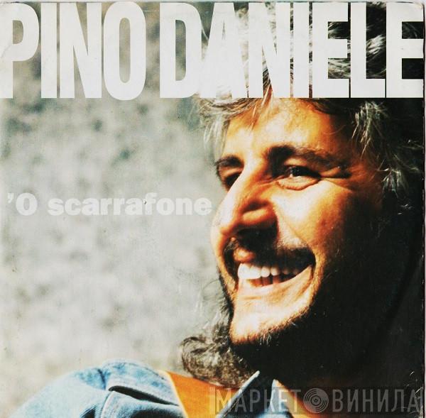 Pino Daniele - 'O Scarrafone