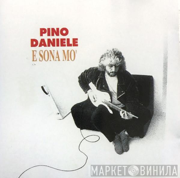 Pino Daniele - E Sona Mo'