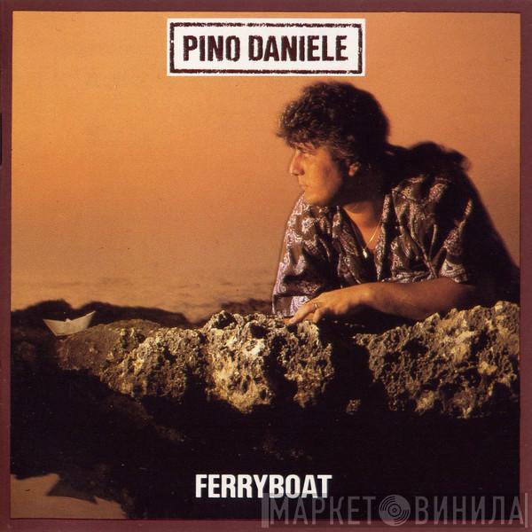 Pino Daniele - Ferryboat