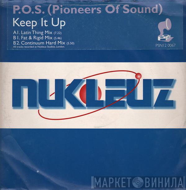 Pioneers Of Sound - Keep It Up