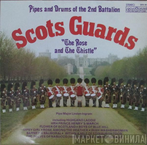 Pipes And Drums Of The Scots Guards - The Rose And The Thistle