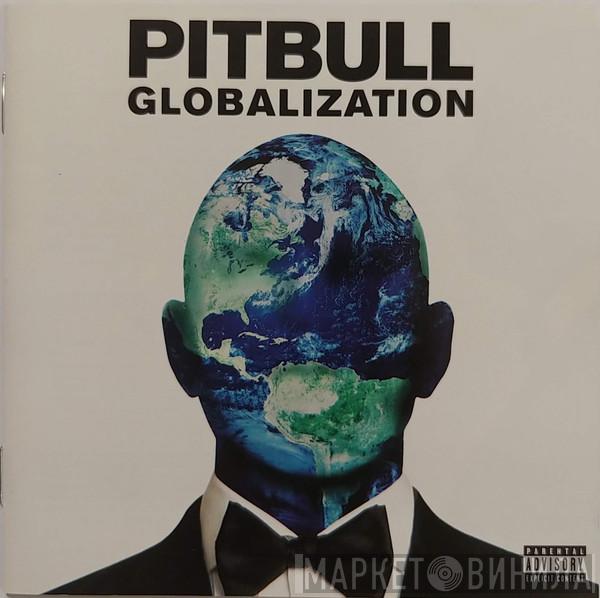  Pitbull  - Globalization