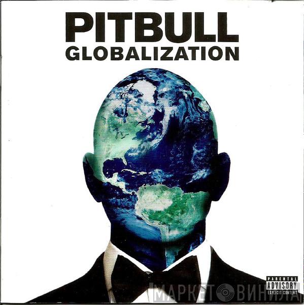  Pitbull  - Globalization