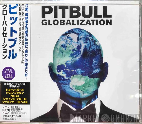  Pitbull  - Globalization