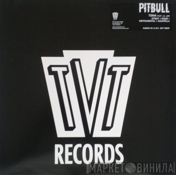 Pitbull, Lil' Jon - Toma