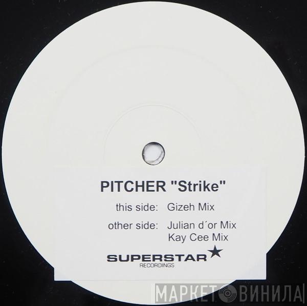 Pitcher - Strike