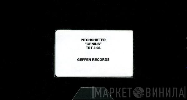  Pitchshifter  - Genius