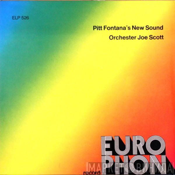 Pitt Fontana's New Sound, Orchester Joe Scott - Pitt Fontana's New Sound / Orchester Joe Scott