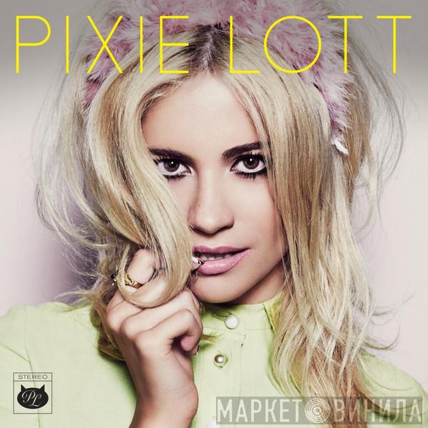 Pixie Lott - Pixie Lott