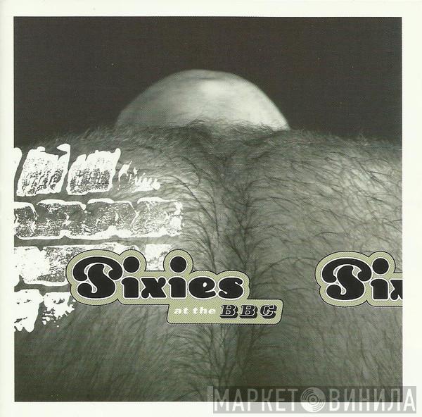  Pixies  - At The BBC
