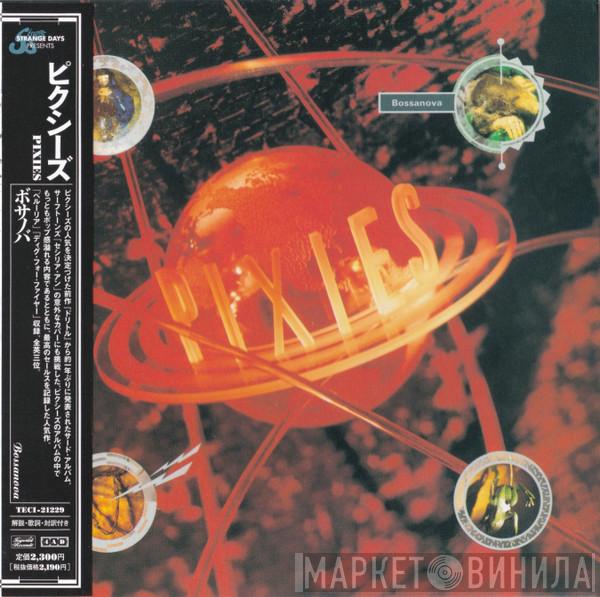  Pixies  - Bossanova