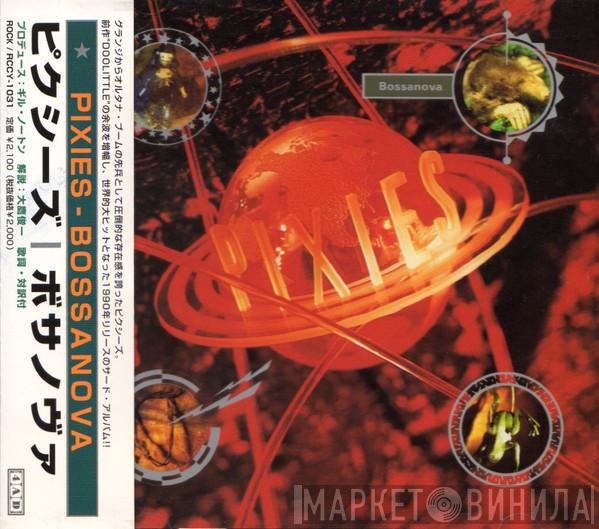 Pixies  - Bossanova