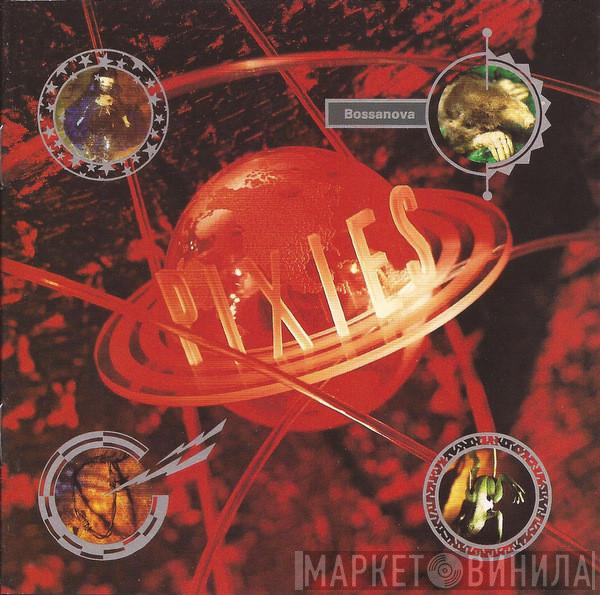  Pixies  - Bossanova