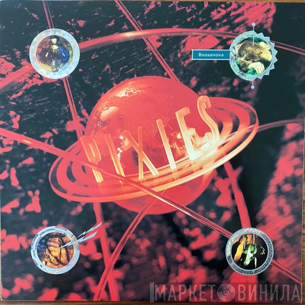 Pixies  - Bossanova
