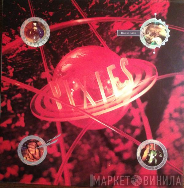  Pixies  - Bossanova