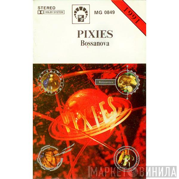  Pixies  - Bossanova