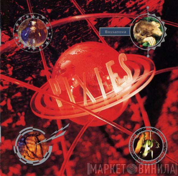  Pixies  - Bossanova