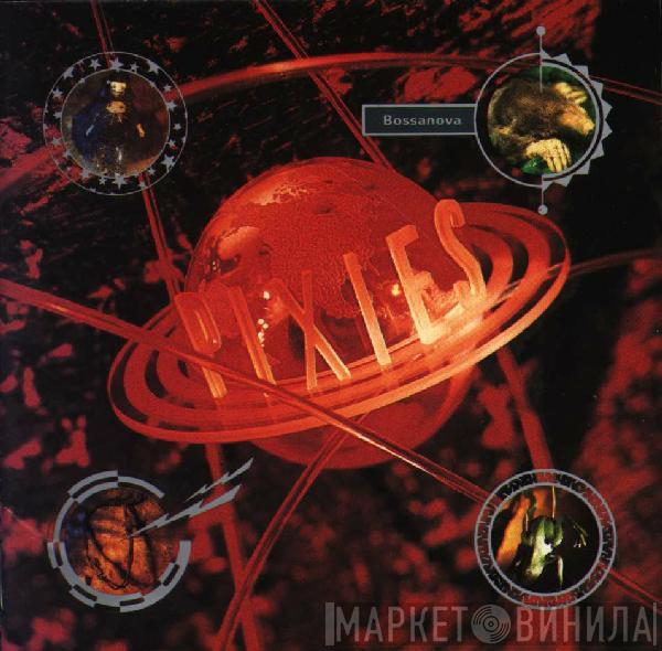  Pixies  - Bossanova