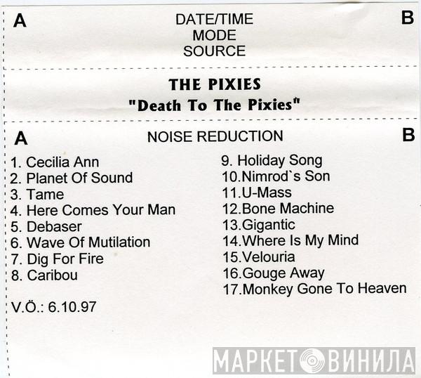  Pixies  - Death To The Pixies