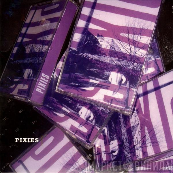  Pixies  - Pixies