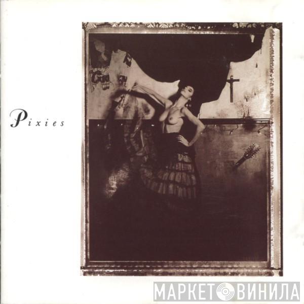 Pixies  - Surfer Rosa & Come On Pilgrim