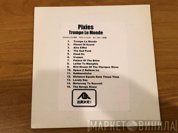  Pixies  - Trompe Le Monde