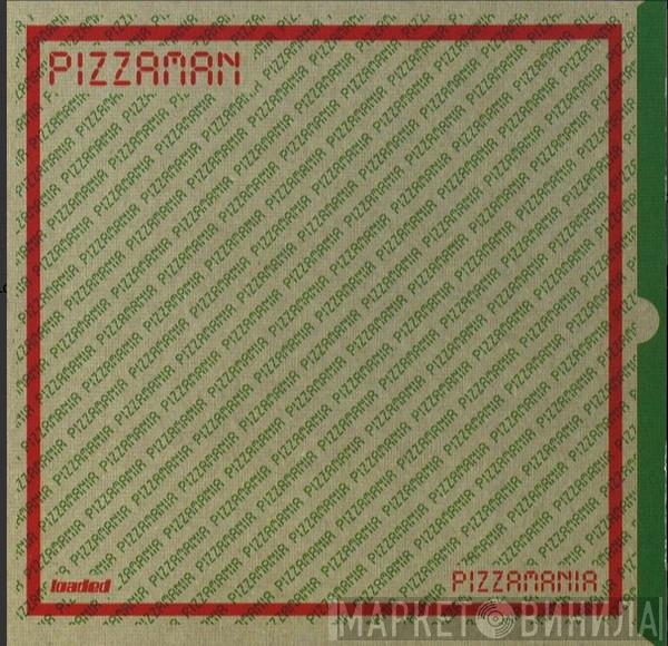  Pizzaman  - Pizzamania