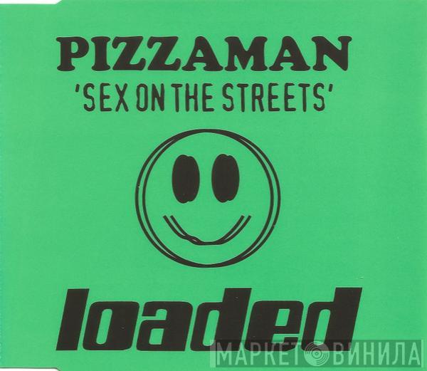  Pizzaman  - Sex On The Streets