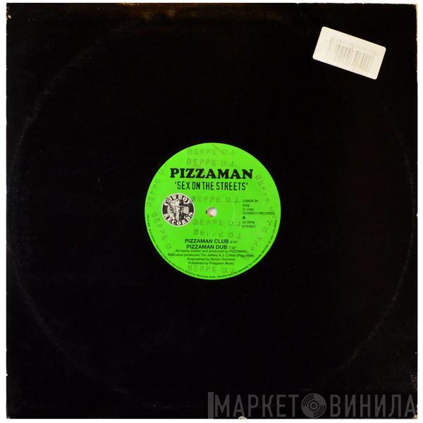  Pizzaman  - Sex On The Streets